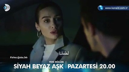 مسلسل حب ابيض واسود اعلان 1  الحلقة 24 مترجم للعربية
