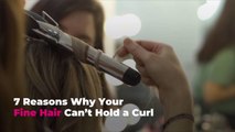 7 Reasons Why Your Fine Hair Can’t Hold a Curl