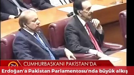 Erdoğan'a Pakistan'da büyük alkış