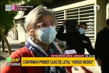 Hongo negro en Uruguay: Alarma por primer caso en paciente con covid-19