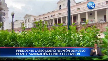 Este lunes 31 de mayo arranca el nuevo plan de vacunación en Ecuador