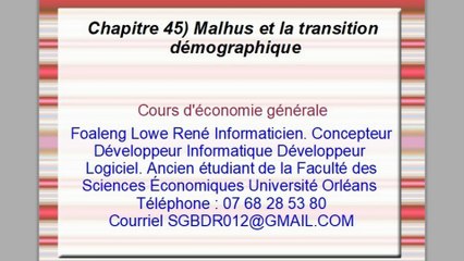 Cours d'économie générale. Chapitre 45) Malhus et la transition