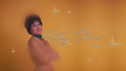 Patsy Cline - Strange