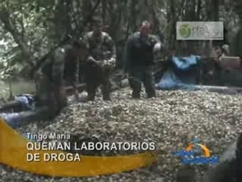 QUEMAN LABORATORIOS DE DROGA - TINGO MARÍA