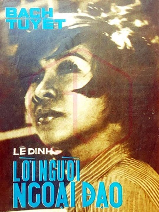 Lời Người Ngoại Đạo (Lê Dinh) Bạch Tuyết Pre 1975