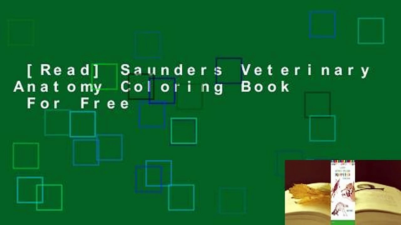 [Read] Saunders Veterinary Anatomy Coloring Book  For Free
