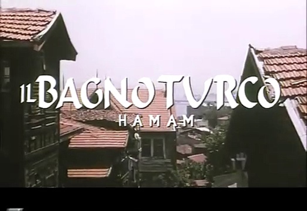 Il bagno turco - Hamam (Trailer HD)