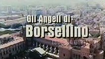 Gli angeli di Borsellino - Scorta QS 21 (Trailer HD)