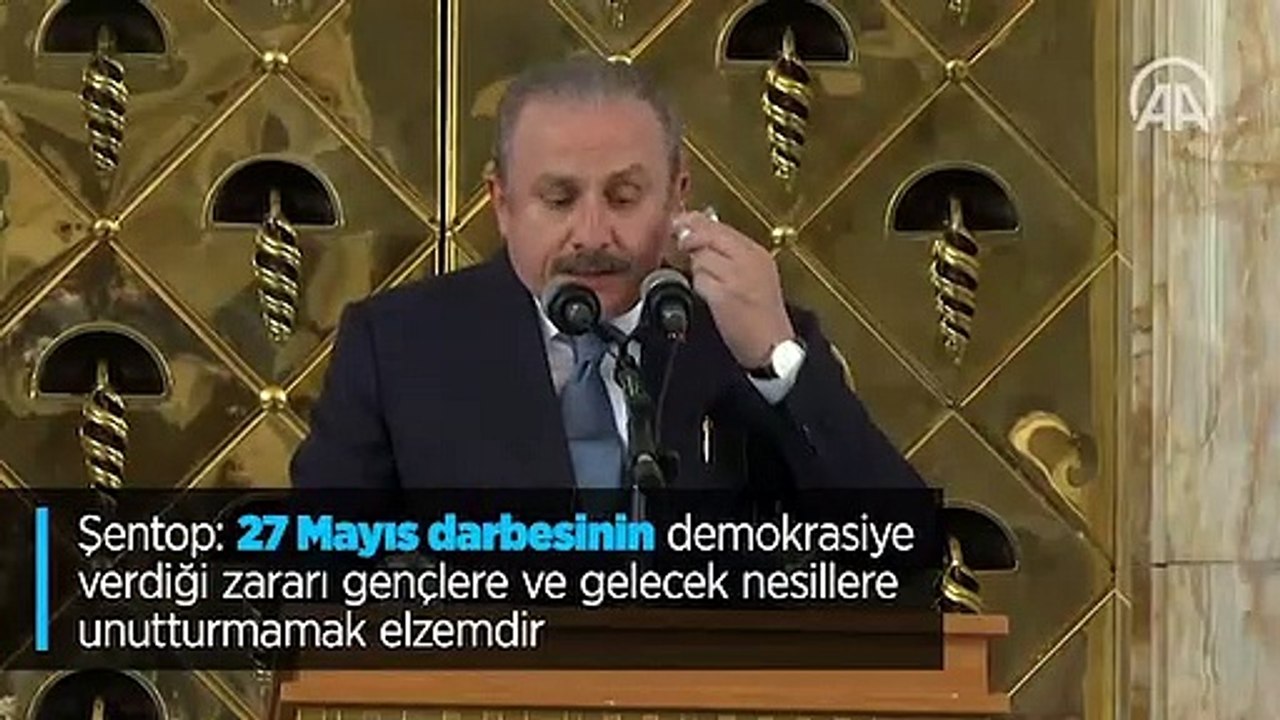 Şentop: 27 Mayıs darbesinin demokrasiye verdiği zararı gençlere ve gelecek nesillere unutturmamak elzemdir