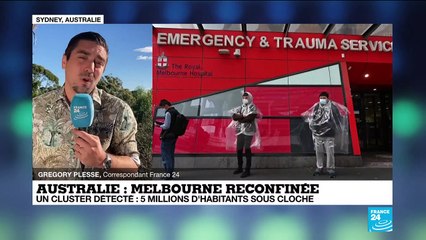 Covid-19 : à Melbourne, 5 millions d'habitants reconfinés après la détection d'un cluster