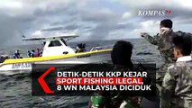 Detik-detik KKP Kejar Sport Fishing Ilegal, 8 WN Malaysia Diciduk