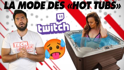 Twitch créé une catégorie dédiée aux "Hot Tubs"