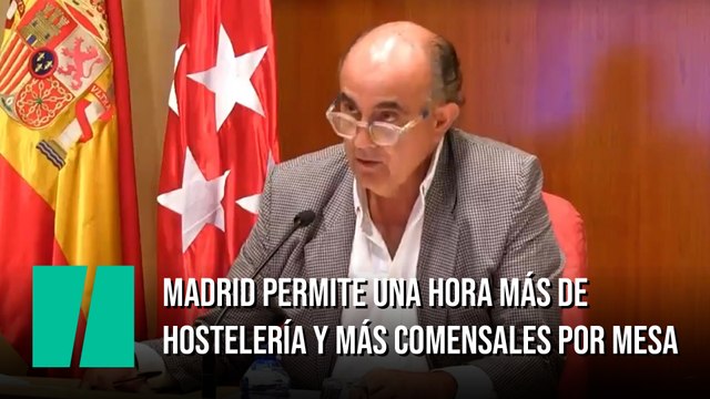Madrid permite una hora más de hostelería y más comensales por mesa