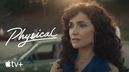 Physical — Official Trailer   Apple TV+