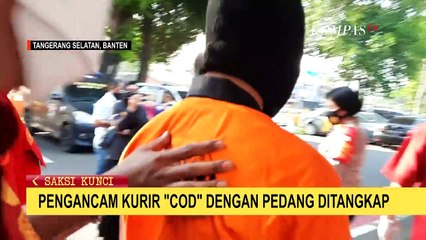 Pengancam Kurir COD dengan Pedang Ditangkap