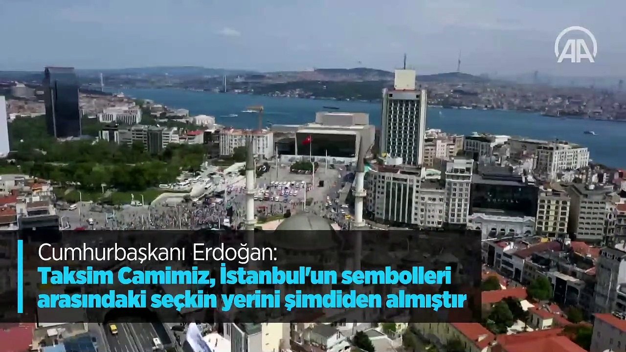 Erdoğan Taksim Camii açılışında konuştu: 'Sudan nire, Taksim nire'