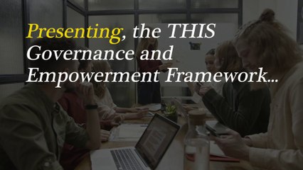 Torry Harris Integration Governance and Empowerment Framework