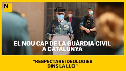 El nou cap de la Guàrdia Civil a Catalunya: "Respectaré ideologies dins la llei"