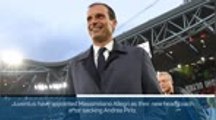 Breaking News - Allegri replaces Pirlo as Juve head coach