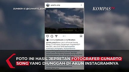 Viral Foto Diduga Meteor Jatuh di Gunung Merapi