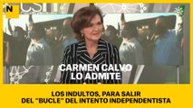 Calvo lo admite: los indultos, para salir del 