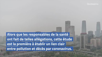 Coronavirus : le taux de mortalité lié à la pollution