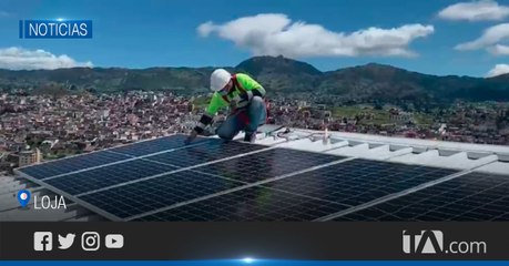 Loja es la pionera en el sur del país en la producción de energía limpia