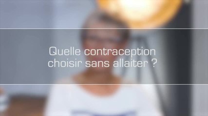 Télécharger la video: Quelle contraception après l’accouchement