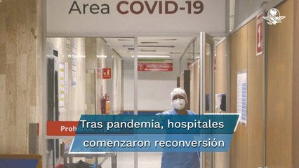 En la CDMX avanza activación de hospitales no COVID