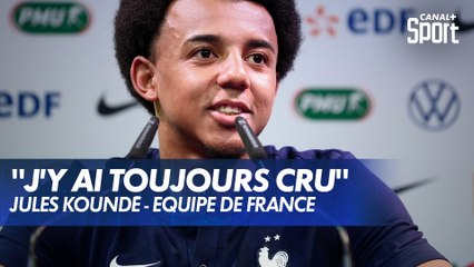 Jules Koundé : "J'y ai toujours cru"