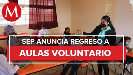Regreso a clases será voluntario a partir del 7 de junio_ SEP