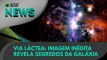 Ao Vivo | Via Láctea: imagem inédita revela segredos da galáxia | 28/05/2021 | #OlharDigital
