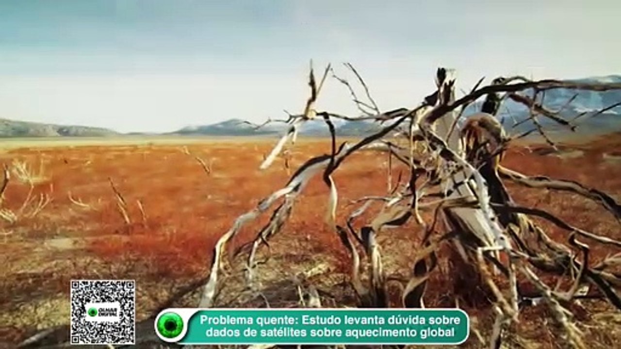 Problema quente- Estudo levanta dúvida sobre dados de satélites sobre aquecimento global