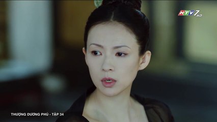 Phim Thượng Dương Phú Tập 34 (Lồng Tiếng HTV) - Phim Hoa Ngữ