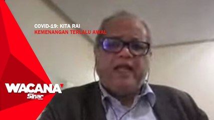 [SHORT] Covid-19: Kita rai kemenangan terlalu awal