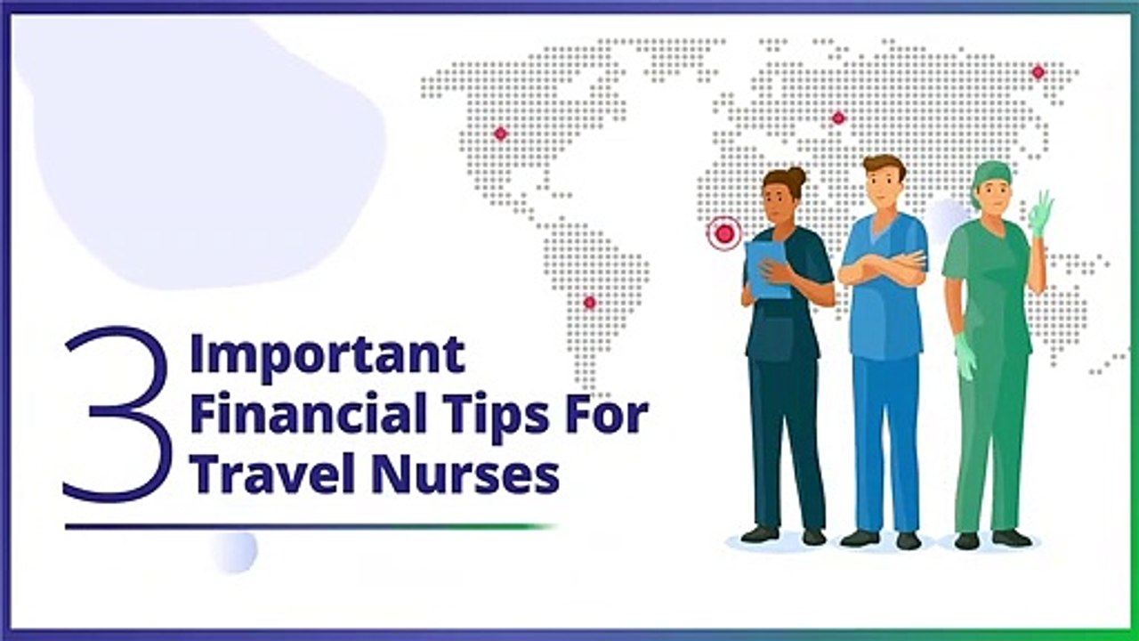 3 Important Financial Tips For Travel Nurses | Einstein II