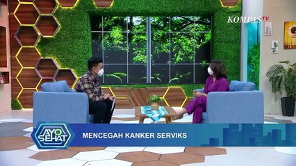 Download Video: Para Perempuan, Yuk Cegah Kanker Serviks dari Sekarang!