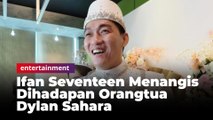 Sungkem ke Orangtua Almarhumah Istri, Tangis Ifan Seventeen Pecah