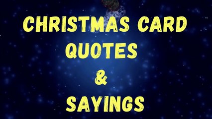 Christmas Card Quotes & Sayings