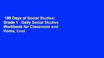 180 Days of Social Studies: Grade 1 - Daily Social Studies Workbook for Classroom and Home, Cool