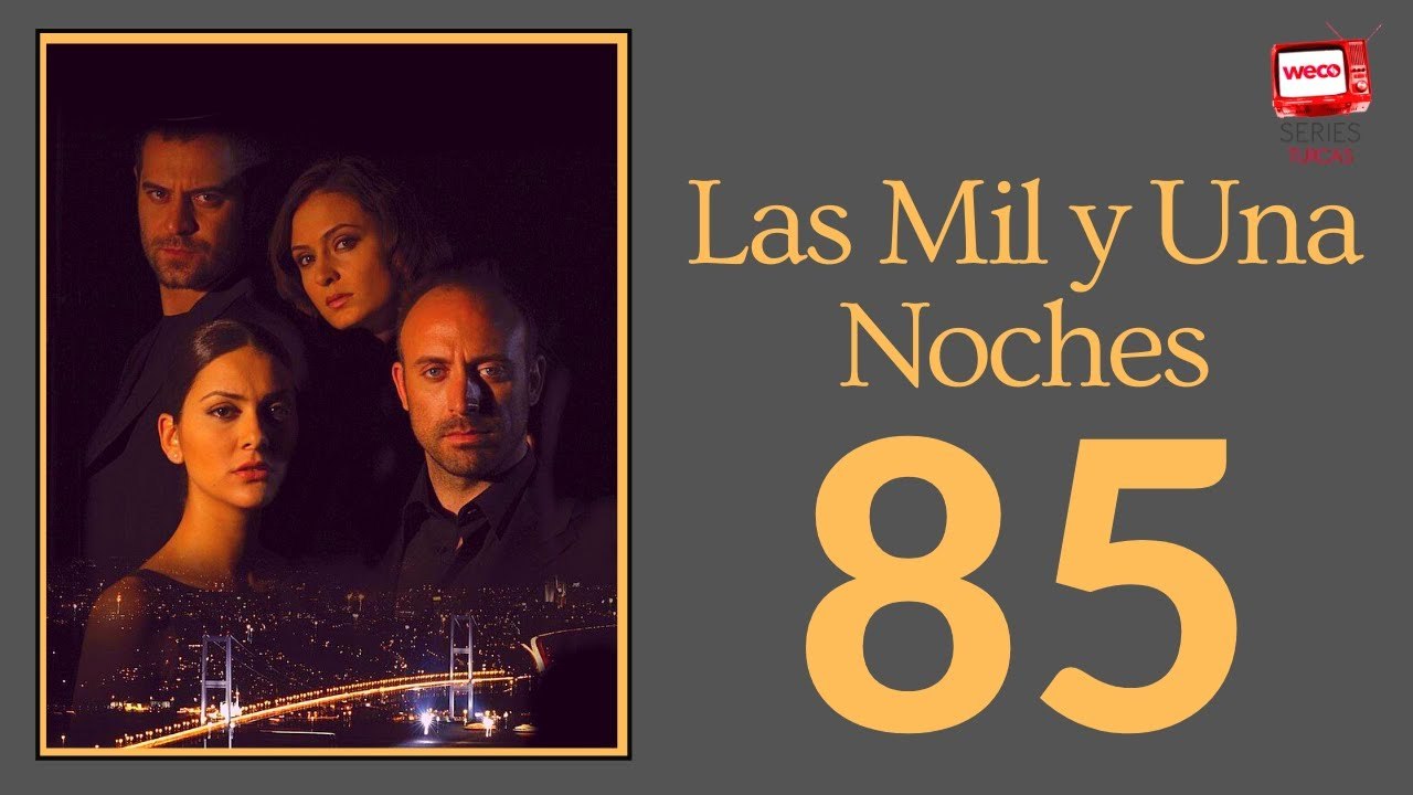 Las Mil Y Una Noches Cap 89