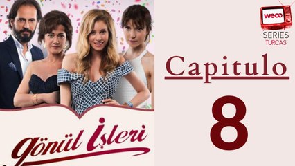 Asuntos del Corazón - capitulo 8