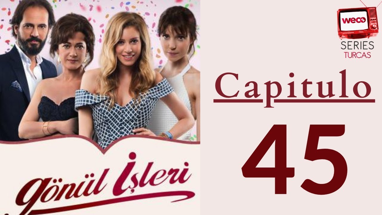 Asuntos del Corazón - capitulo 45