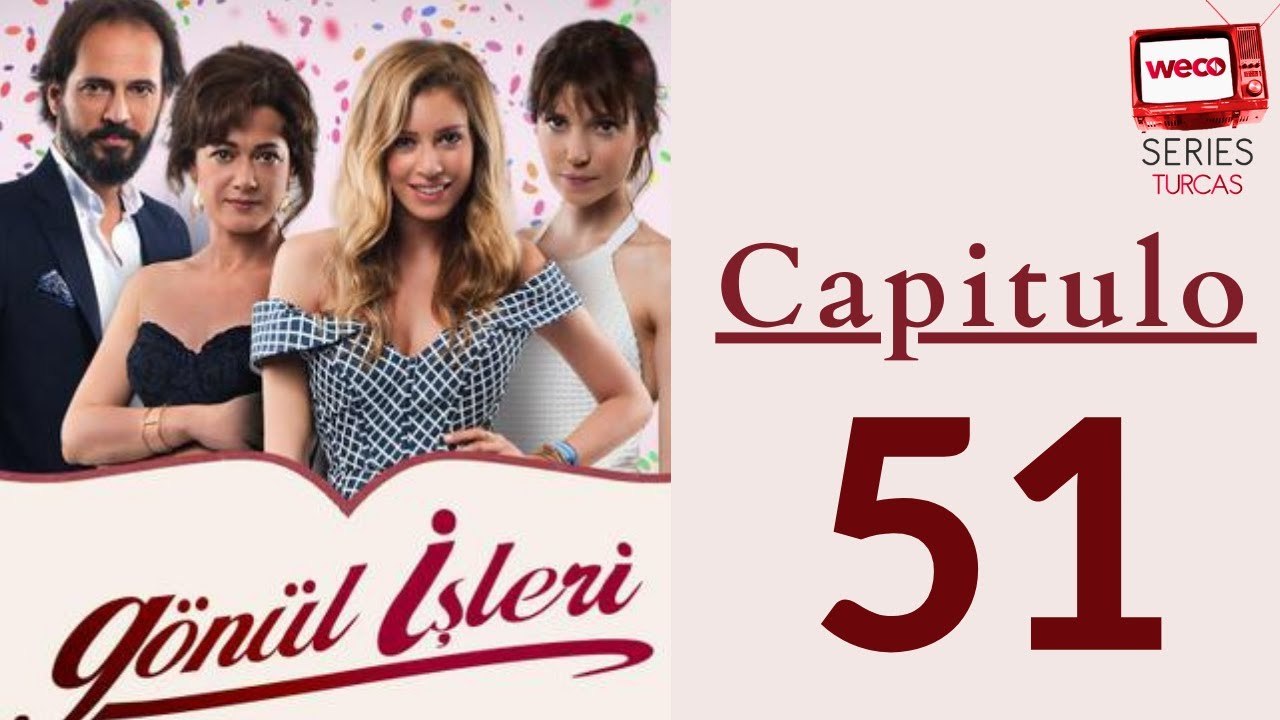 Asuntos del Corazón - capitulo 51