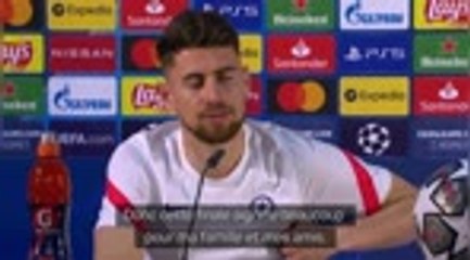 Finale - Jorginho : "Ma mère sera toujours meilleure que moi"