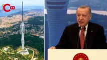 Erdoğan, Çamlıca Kulesi'nin açılışında Kanal İstanbul için tarih verdi