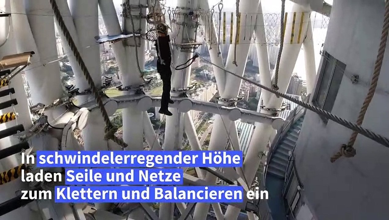 Kletterspaß für Mutige auf Chinas höchstem Fernsehturm