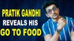 Scam 1992 fame Pratik Gandhi reveals his go-to food