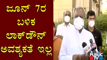 Minister ST Somashekar Says Lockdown Isn't Necessary In Mysuru After June 7