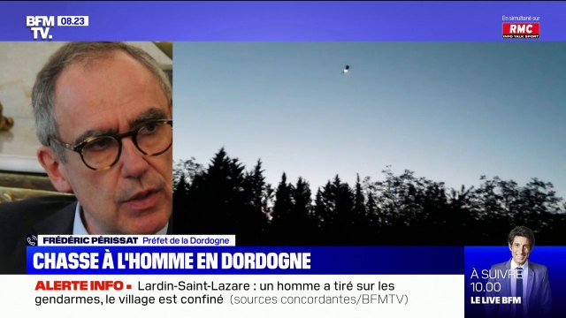 Chasse à l’homme à Lardin-Saint-Lazare: le suspect est un ancien militaire, armé, qui se déplace rapidement annonce le préfet de Dordogne
